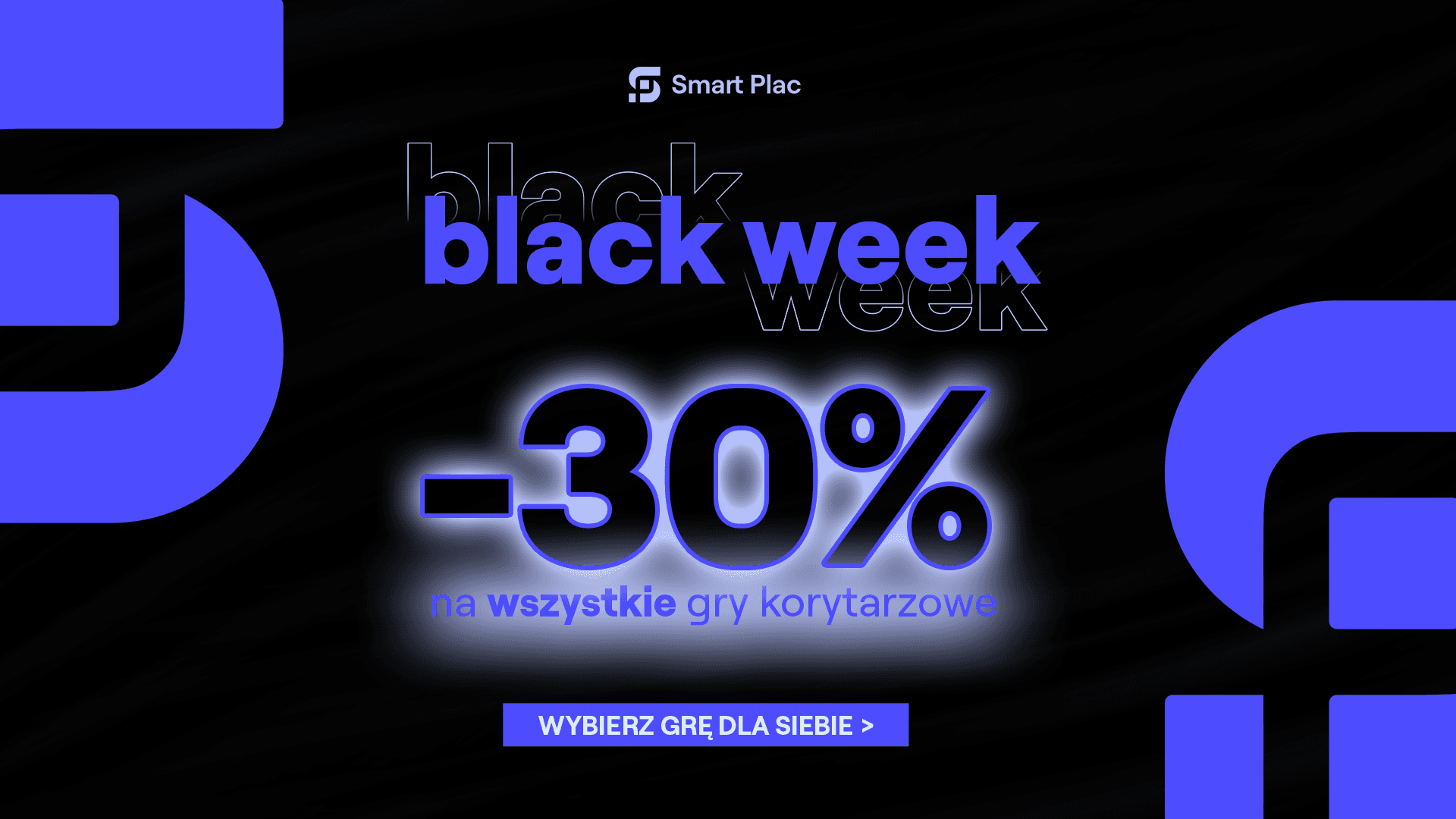 Black Week ze Smart Plac, zniżka 30%